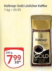 Gold im Angebot bei GLOBUS in Wiesbaden Gold Angebote von Dallmayr bei GLOBUS Wiesbaden für 7,99 €