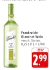 Wein im Angebot bei EDEKA in Koblenz Wein Angebote von Blanchet bei EDEKA Koblenz für 2,99 €