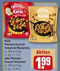 Pfannen-Gnocchi Tomate & Mozzarella oder Pfannen-Gnocchi Klassisch Angebote von Rana bei REWE Rüsselsheim für 1,99 €