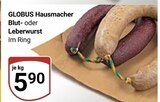 Blutwurst im Angebot bei GLOBUS in Jena Blutwurst Angebote von GLOBUS Hausmacher bei GLOBUS Jena für 5,90 €