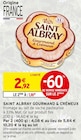 Gourmand & Crémeux - SAINT ALBRAY dans le catalogue Intermarché Hyper