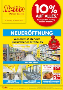 Aktueller Netto Marken-Discount Prospekt (Weilerswist) Netto Marken-Discount Prospekt "Neueröffnung - 10% auf ALLES" mit Seiten (Weilerswist)