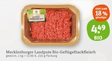 Bio-Geflügelhackfleisch Angebote von Mecklenburger Landpute bei tegut Erfurt für 4,49 €