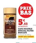 Café soluble spécial filtre - NESCAFE en promo chez U Express Agen à 5,53 €