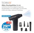 Akku-Staubgebläse TX-293 im V-Markt Prospekt Akku-Staubgebläse TX-293 von TECHNAXX im aktuellen V-Markt Prospekt für 29,99 €