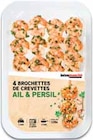 Brochettes de crevettes à l'ail et au persil producteurs et commerçants en promo chez Intermarché Brochettes de crevettes à l'ail et au persil producteurs et commerçants dans le catalogue Intermarché