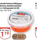 Dillhappen im Angebot bei GLOBUS in Erfurt Dillhappen Angebote von Schmidt Feinkost bei GLOBUS Erfurt für 1,19 €