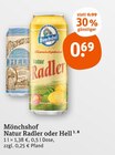 Mönchshof Natur Radler oder Hell Angebote bei tegut Nidda für 0,69 €