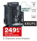 Expresso avec broyeur YY3957FD - KRUPS - But à Nice Expresso avec broyeur YY3957FD - KRUPS en promo chez But Nice à 249,99 €