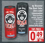The Real Cola von Booster für 0,49 € bei EDEKA im Angebot The Real Cola von Booster im aktuellen EDEKA Prospekt