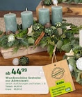 Wunderschöne Gestecke zur Adventszeit, von Kölle im aktuellen Pflanzen Kölle Prospekt für 44,99 €