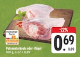 Putenunterkeule oder -flügel für 0,69 € bei EDEKA im Angebot Putenunterkeule oder -flügel im aktuellen EDEKA Prospekt