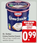 Aktuelles Crème fraîche Classic Angebot bei E center in Offenbach (Main) ab 0,99 €