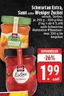 Aktuelles Extra, Samt oder Weniger Zucker Angebot bei EDEKA in Mönchengladbach ab 1,99 €