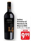 Primitivo di Manduria 14 Riserva DOC Angebote bei E center Singen für 9,99 €