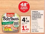 Jambon à l'Étouffée Conservation Sans Nitrite Le Bon Paris - Herta dans le catalogue U Express