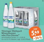 Mineralwasser oder Plus Zitrone Angebote von Thüringer Waldquell bei tegut Erfurt für 5,49 €
