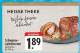 Schweinespießbraten Angebote bei E center Leverkusen für 1,89 €