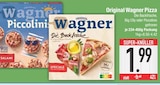 Aktuelles Original Wagner Pizza Angebot bei E center in Regensburg ab 1,99 €