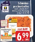 Schweinegeschnetzeltes nach Gyros Art bei E center im Prospekt "" für 6,99 €