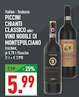 Chianti Classico im Angebot bei Marktkauf in Kamen Chianti Classico Angebote von Piccini bei Marktkauf Kamen für 5,99 €