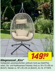 Aktuelles Hängesessel Kira Angebot bei toom Baumarkt in Essen ab 149,99 €
