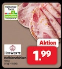 Markant Nordwest - Hofbierschinken Angebot im Prospekt Hofbierschinken bei Markant Nordwest im Prospekt "" für 1,99 €