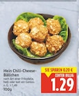 Chili-Cheese-Bällchen von Hein für 1,29 € bei E center im Angebot Chili-Cheese-Bällchen von Hein im aktuellen E center Prospekt