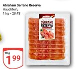 Serrano Reserva im Angebot bei GLOBUS in Trier Serrano Reserva Angebote von Abraham bei GLOBUS Trier für 1,99 €