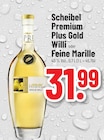 Premium Plus Gold Willi Angebote von Scheibel bei Trinkgut Saarlouis für 31,99 €