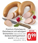 Premium-Fleischwurst bei EDEKA im Prospekt "" für 0,99 €