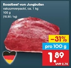 Aktuelles Roastbeef vom Jungbullen Angebot bei Netto Marken-Discount in Hamburg ab 1,89 €