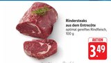 Rindersteaks aus dem Entrecôte Angebote bei E center Göppingen für 3,49 €