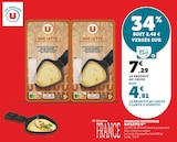 Promo Fromage pasteurise raclette à 4,81 € dans le catalogue Super U à Loisin