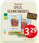 SPECK, SCHINKENWÜRFEL im Erdkorn Biomarkt Prospekt SPECK, SCHINKENWÜRFEL von Ökoland im aktuellen Erdkorn Biomarkt Prospekt für 3,29 €