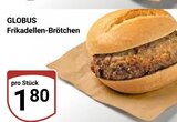 Aktuelles Frikadellen-Brötchen Angebot bei GLOBUS in Krefeld ab 1,80 €