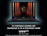Fnac Dax - Promo Pc portable gaming crosshair 16 hx ai d2xwgkg-001fr Promo Pc portable gaming crosshair 16 hx ai d2xwgkg-001fr à 1 999,99 € dans le catalogue Fnac à Dax