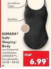 Soft-Shaping-Body im Kaufland Prospekt Soft-Shaping-Body von ESMARA im aktuellen Kaufland Prospekt für 6,99 €