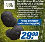 True Wireless Kopfhörer WAVE BUDS 2 Schwarz Angebote von JBL bei expert Suhl für 29,99 €