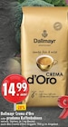 Crema d'Oro Angebote von Dallmayr bei E center Köln für 14,99 €