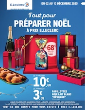 Catalogue E.Leclerc à Lens cette semaine, valable du 02/12/2025 au 13/12/2025 Prospectus E.Leclerc à Lens, "Tout pour PRÉPARER NOËL À PRIX E.LECLERC", 60 pages de promos valables du 02/12/2025 au 13/12/2025