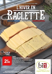 Catalogue Bi1 en cours à Laignes et aux alentours : «L'HIVER EN RACLETTE» avec 16 pages, valable du 26/02/2025 au 03/03/2025