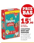 Culottes Baby Dry - Pampers en promo chez U Express Le Havre à 15,90 €