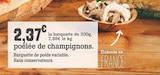 Promo poêlée de champignons à 2,37 € dans le catalogue Fresh à La Fare-les-Oliviers