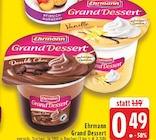 Grand Dessert Double Choc bei EDEKA im Herford Prospekt für 0,49 €
