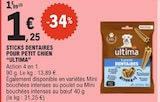 Sticks dentaires pour petit chien - ULTIMA dans le catalogue E.Leclerc