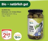 Aktuelles Kalamata Oliven Angebot bei GLOBUS in Jena ab 2,69 €