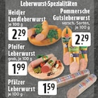 Landleberwurst im Angebot bei E center in Recklinghausen Landleberwurst Angebote von Heidjer bei E center Recklinghausen für 1,59 €