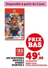 Jeu nintendo switch 2 street fighter 6 - Super U à Rennes Jeu nintendo switch 2 street fighter 6 en promo chez Super U Rennes à 49,99 €