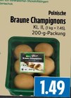 Polnische Braune Champignons bei EDEKA im Wettenberg Prospekt für 1,49 €